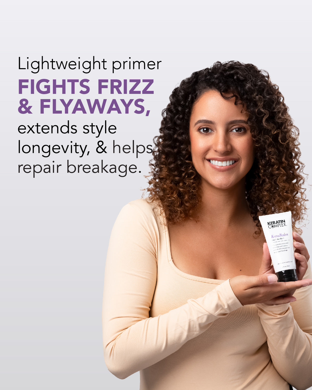 Kerabalm graphic || Lightweight primer fights frizz & flyways, extends style longevity & helps repair breakage 